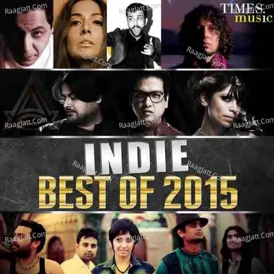 Indie Best of 2015 - Clinton Cerejo