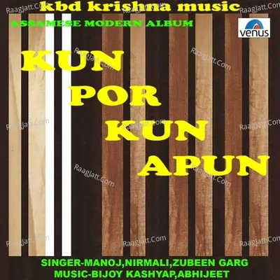 Kun Por Kun Apun- Album Poster