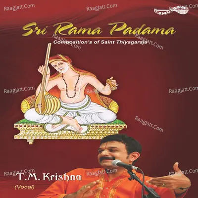 Sri Rama Padama - T.M.Krishna