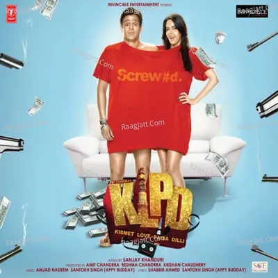 K L P D (Kismet Love Paisa Dilli) Poster