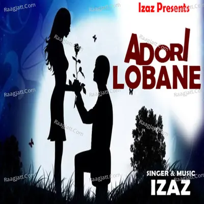 Adori Lobane - Izaz