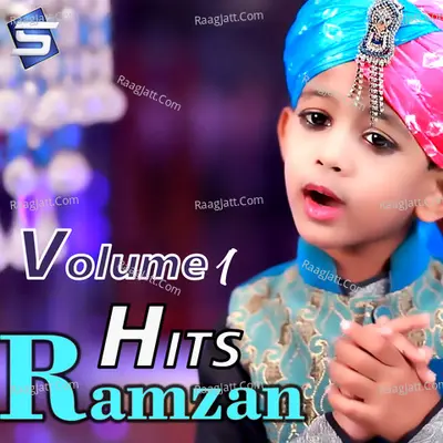 Ramzan Hits, Vol. 1 - Muzamil Hussain