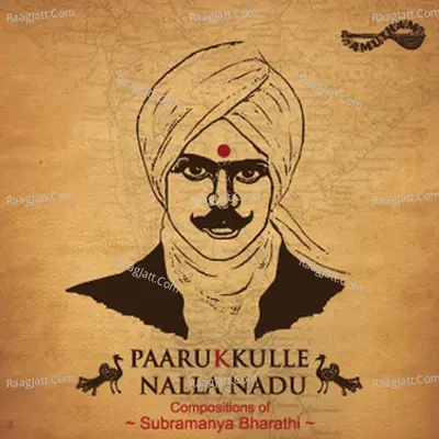 Paarukkulle Nalla Nadu - Sudha Raghunathan