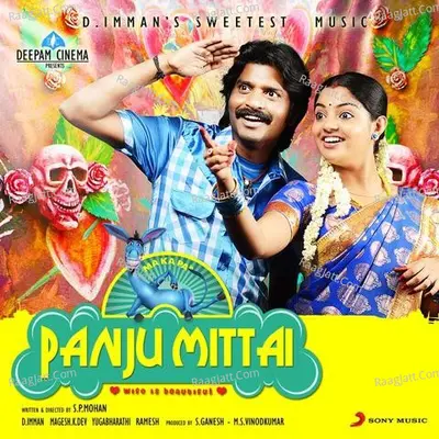 Panju Mittai (Original Motion Picture Soundtrack) - D. Imman