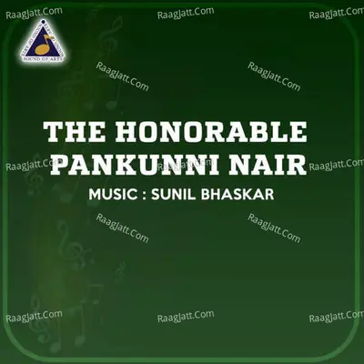 The Honorable Pankunni Nair (Original Motion Picture Soundtrack) - Sunil Bhaskar