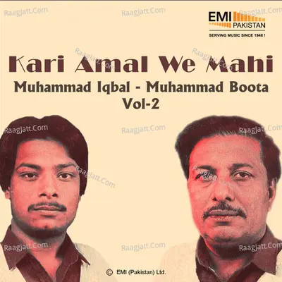 Kari Amal We Mahi, Vol. 2 - Muhammad Iqbal - Muhammad Boota