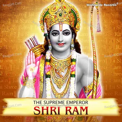 The Supreme Emperor - Shri Ram Poster