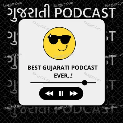 Best Gujarati Podcast Ever..! - season - 1 - Ankit