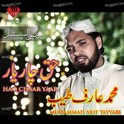 Haq Chaar Yaar - Muhammad Arif Tayyabi