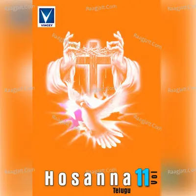 Hosanna, Vol. 11 - Bro. T. Yesanna