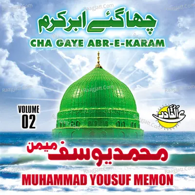 Cha Gaya Abr E Karam, Vol. 02 - Yousuf Memon