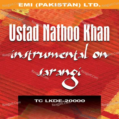 Ustad Nathoo Khan - Ustad Nathoo Khan