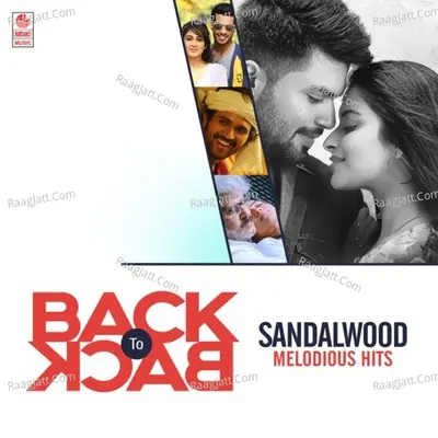 Back To Back Sandalwood Melodious Hits Poster