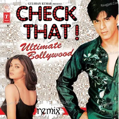 Check That ! Ultimate Bollywood Remix Poster