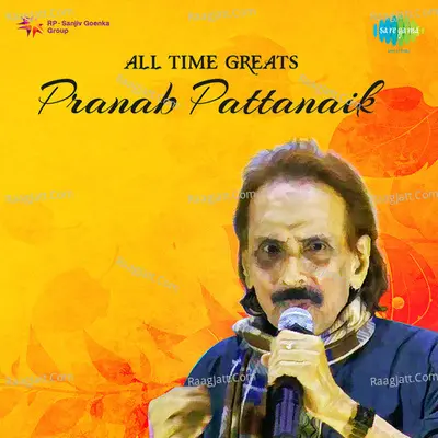 All Time Greats-Pranab Kishore Patnaik - Pranab Kishore Patnaik