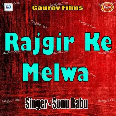 Rajgir Ke Melwa Poster