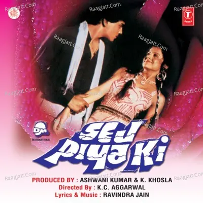 Sej Piay Ki - Ravindra Jain