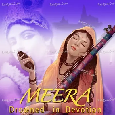 Meera- Drowned In Devotion Poster