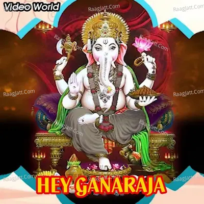 Hey Ganaraja Poster