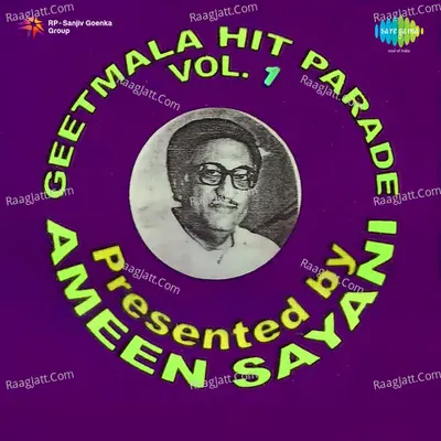 Hit Parade Ameen Sayani Volume 1 - Mukesh