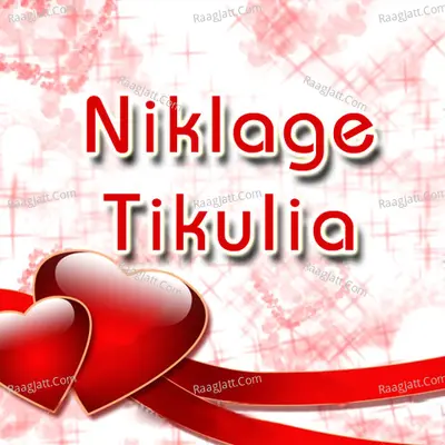 Niklage Tikulia - Divakar Dwivedi