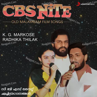 CBS Nite - Old Malayalam Film Songs (Live) - K.G. Markose