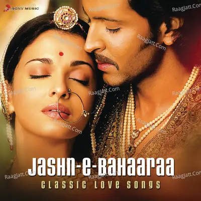 Jashn-E-Bahaaraa (Classic Love Songs) Poster