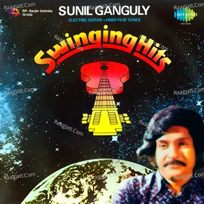 Swinging Hits - Sunil Ganguly