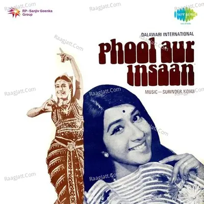 Phool Aur Insaan - Surender Kohli