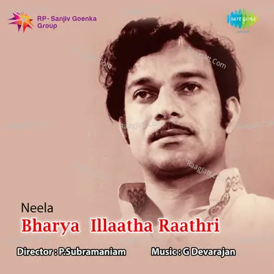 Bharya Illaatha Raathri - P. Madhuri