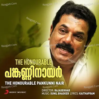 The Honourable Pankunni Nair (Original Motion Picture Soundtrack) - Sunil Bhasker