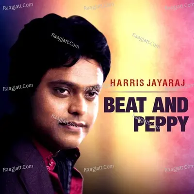 Harris Jayaraj - Beat and Peppy - Harris Jayaraj