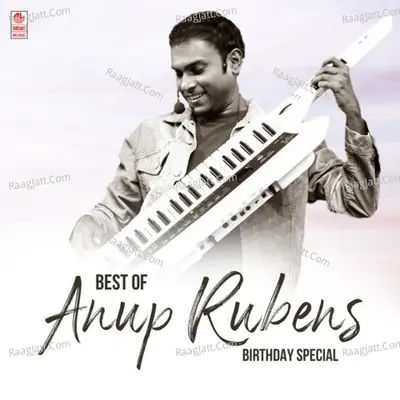 Best Of Anup Rubens Birthday Special Poster