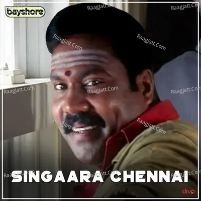 Singaara Chennai Poster