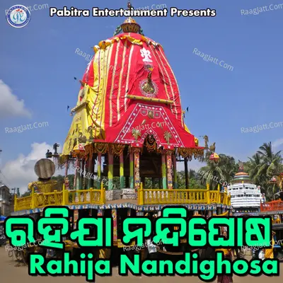 Rahija Nandighosa Poster