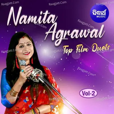 Namita Agrawal Top Film Duets Vol 2 Poster