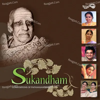 Sukundham - Papanasam Sivan