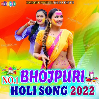 No.1 Bhojpuri Holi Song 2022 Poster