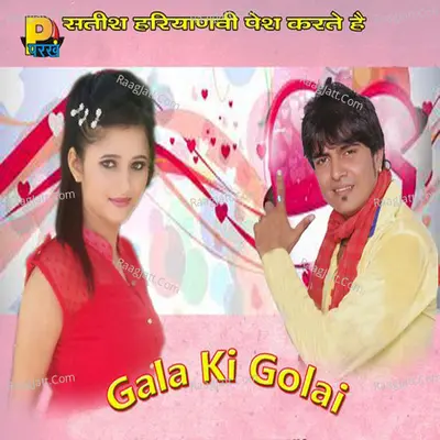 Gala Ki Golai Poster