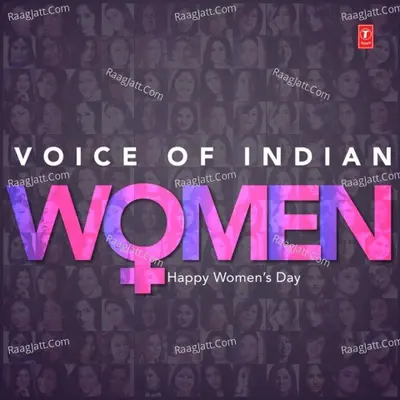 Voice Of Indian Women - Happy Womenâ€™S Day Poster