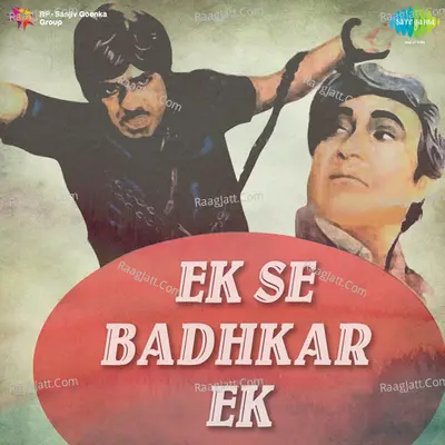 Ek Se Badhkar Ek Poster