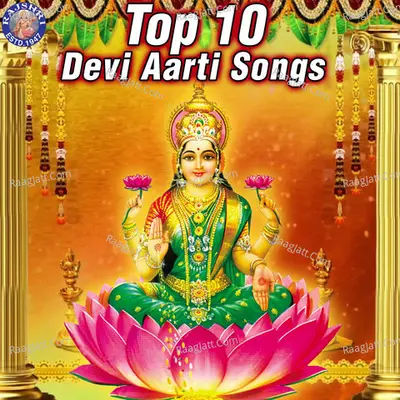 Top 10 Devi Aarti Songs Poster