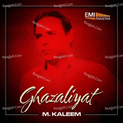 M.Kaleem - Ghazaliyat - M-Kaleem