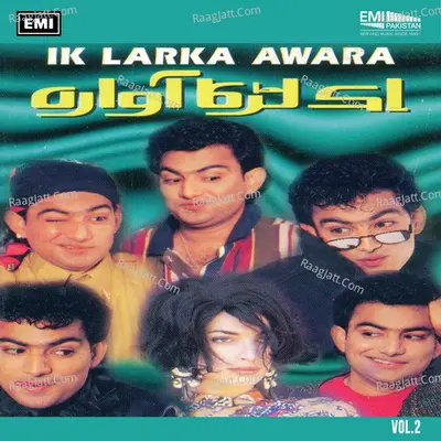 Ik Larka Awara, Vol. 1 - Tanveer Afridi