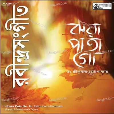 Jhara Pata Go - Dr. Sreekumar Chatterjee