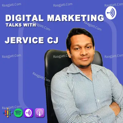 Digital Marketing Talks With Jervice CJ (Malayalam) - season - 1 - Jervice CJ