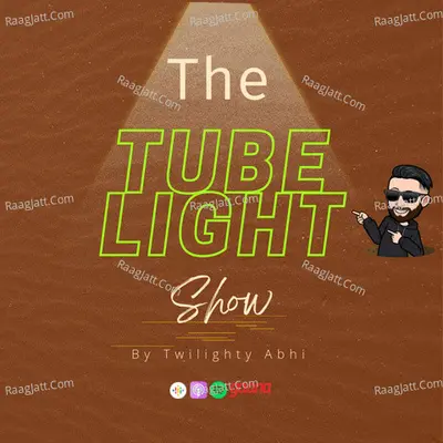 The Tubelight Show - season - 1 - Twilighty Abhi