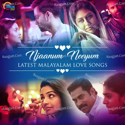 Njaanum Neeyum - Latest Malayalam Love Songs Poster