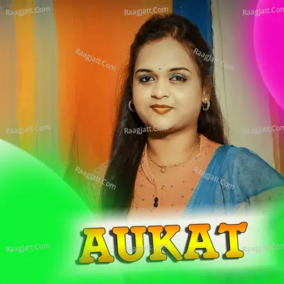 Aukaat - Lipika Bibhar