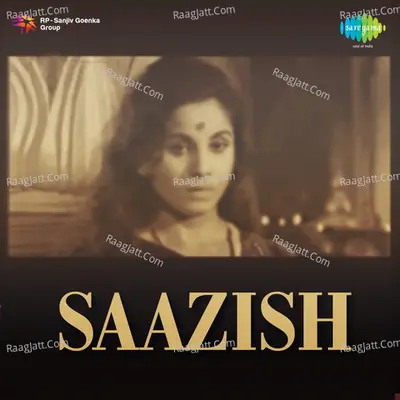 Saazish - Asha Bhosle